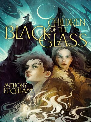 cover image of Children of the Black Glass